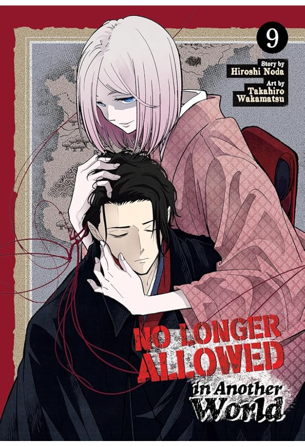 No Longer Allowed In Another World Vol. 8: Noda, Hiroshi